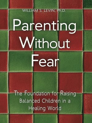 cover image of Parenting Without Fear